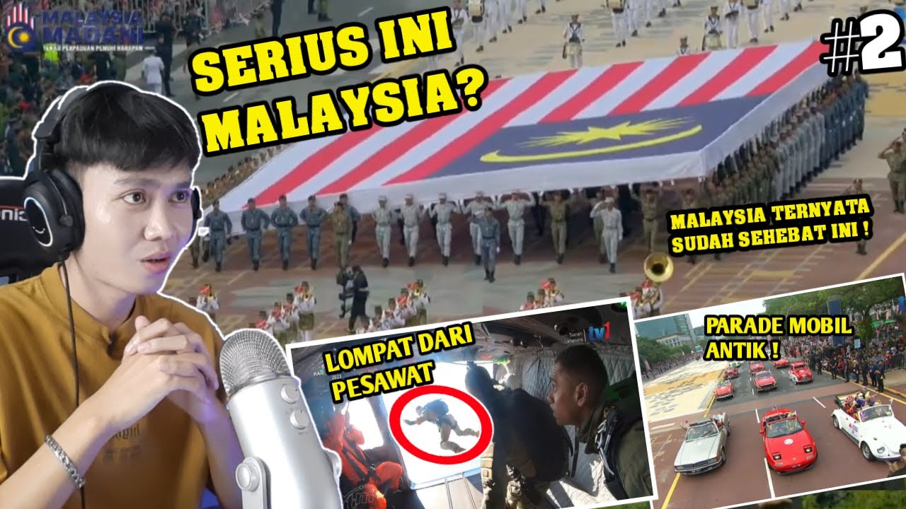 Gilaaaaa ! GUA SEBAGAI  WARGA INDO TERKEJUT MELIHAT PERAYAAN HARI KEBANGSAAN MALAYSIA 2023 ! PART 2