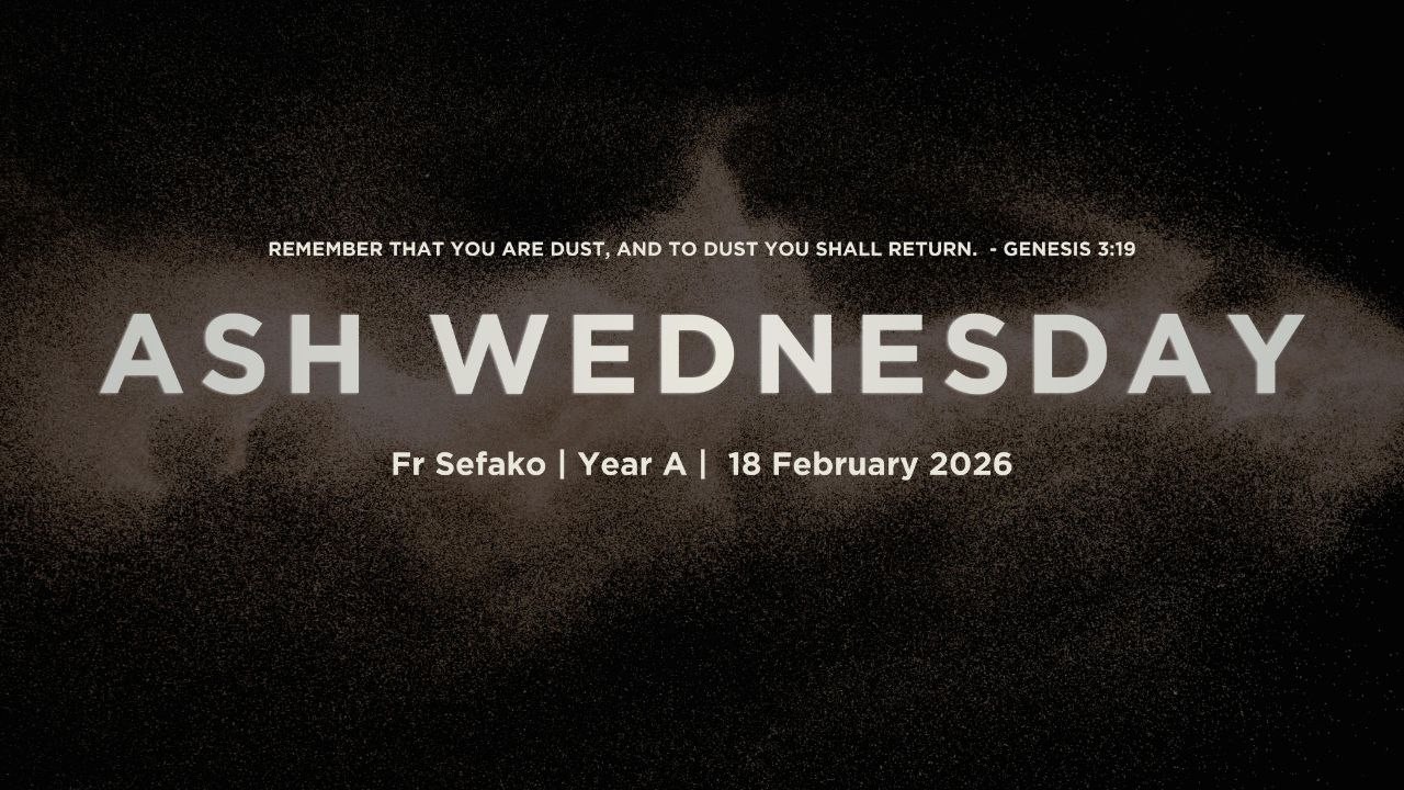 ASH WEDNESDAY | 18 February 2026
