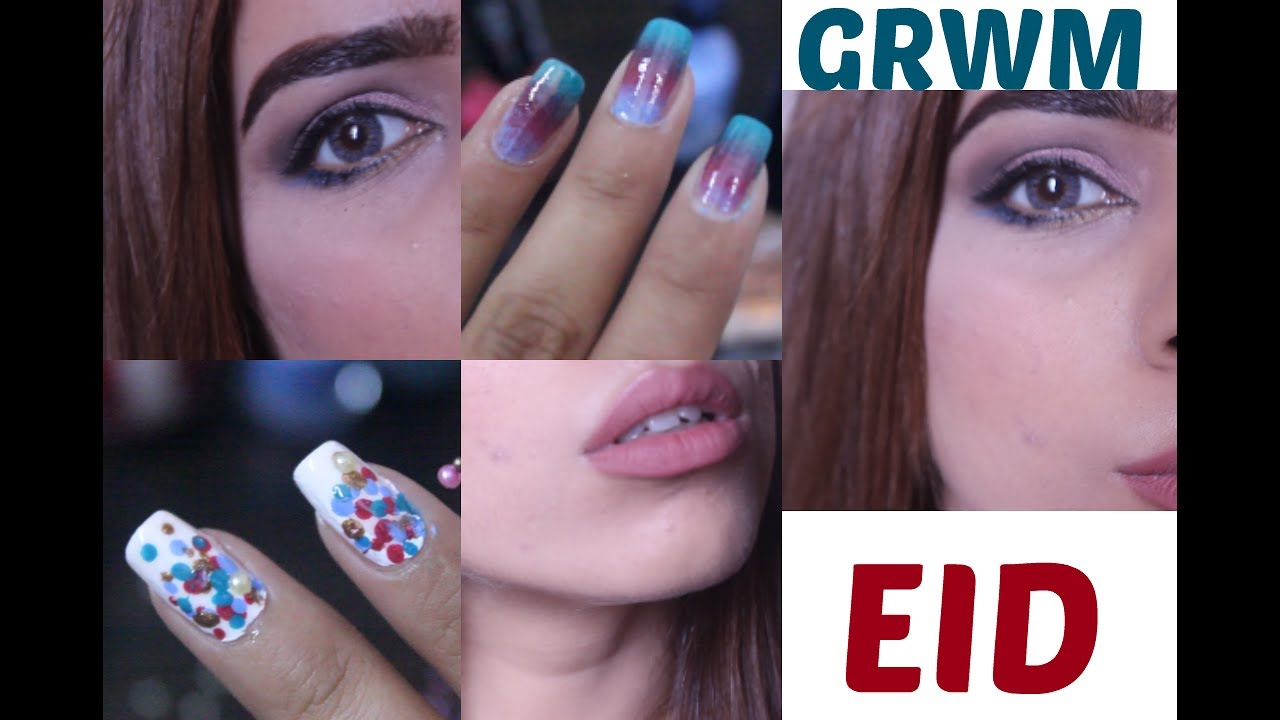 GRWM on Eid. Makeup and last minute easy nailart | YusraSolangi