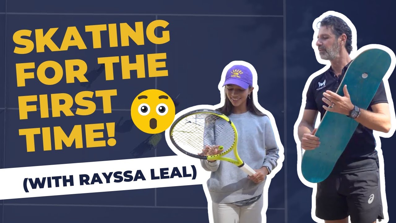 Tennis and Skateboarding Session | with the 2020 Summer Olympics Silver Medalist Rayssa Leal