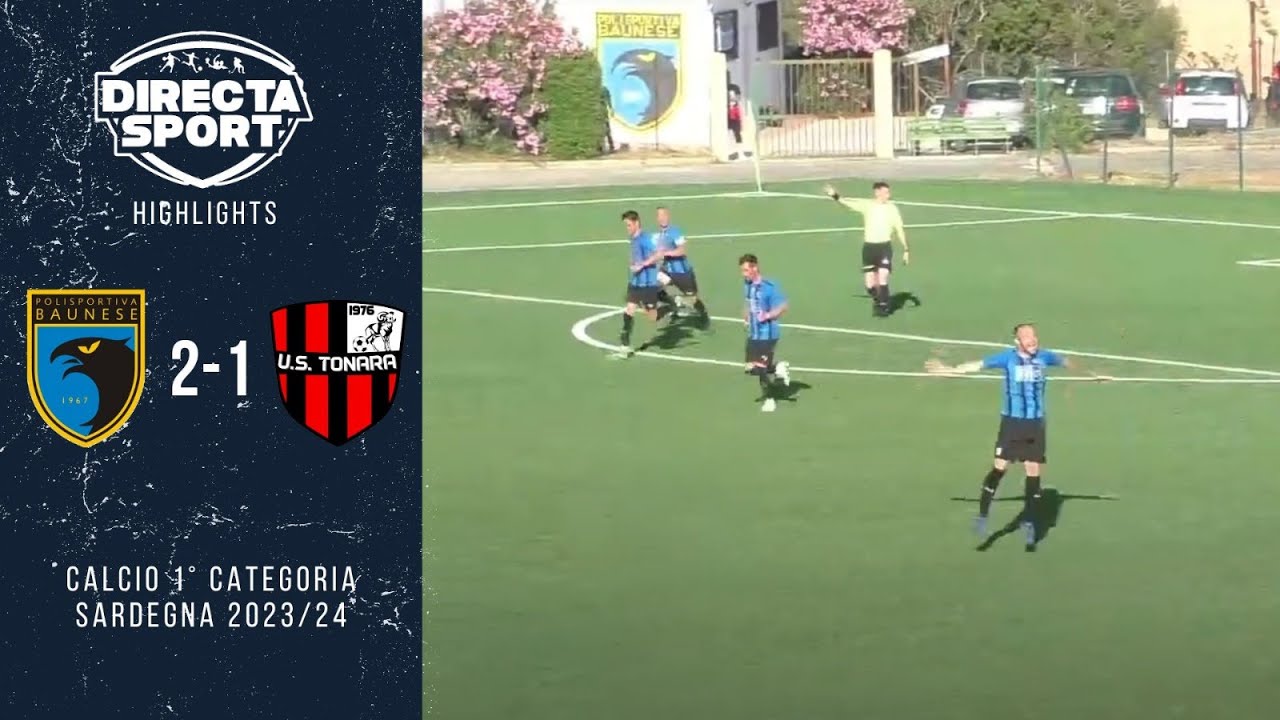 Calcio Prima Categoria - Baunese-USD Tonara 2-1 (Highlights)