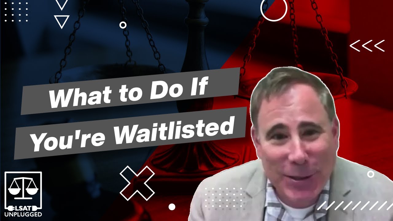 UCLA Law School Admissions Dean on What to Do If You're Waitlisted