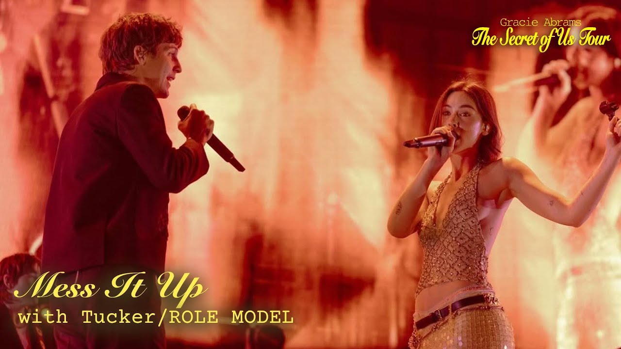 Gracie Abrams & ROLE MODEL - Mess It Up (Live on The Secret of Us Tour)