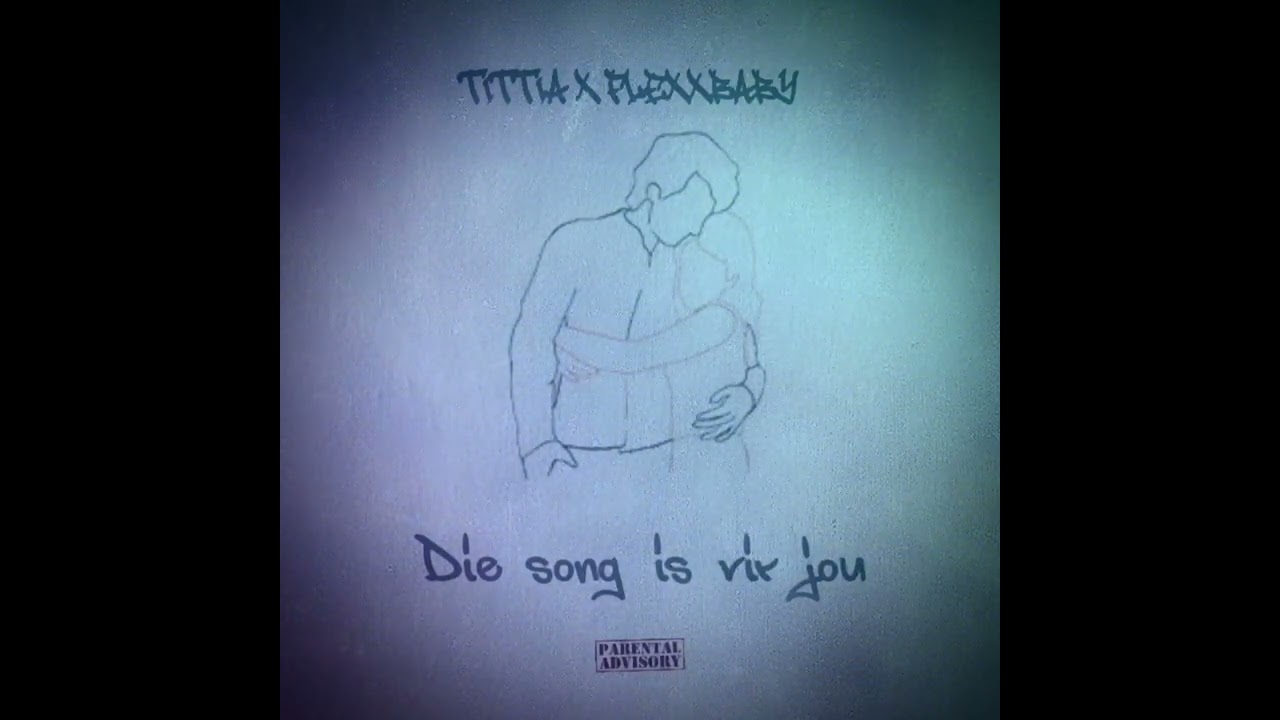 Tittia x Flexxbaby - Die song is vir jou