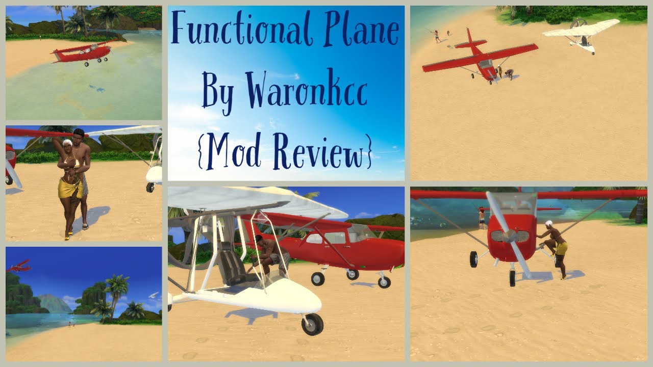 Sims 4 Functional Plane Mod By Waroonkcc {Mod Review}