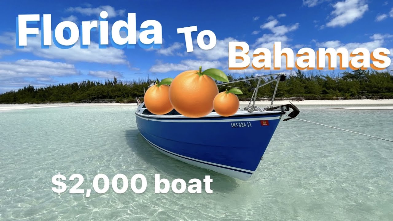 Solo crossing from Florida to Bahamas on a $2,000 small boat