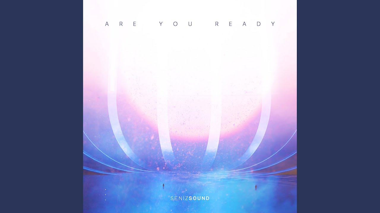 Are You Ready