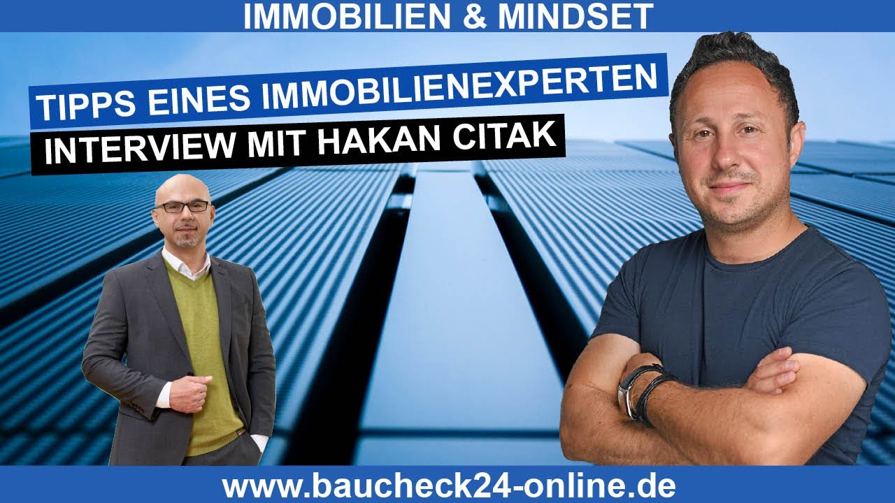 Empfehlungen an Makler, Verkäufer und Käufer I Video zum Interview mit Hakan Citak  -Der ImmoCoach-