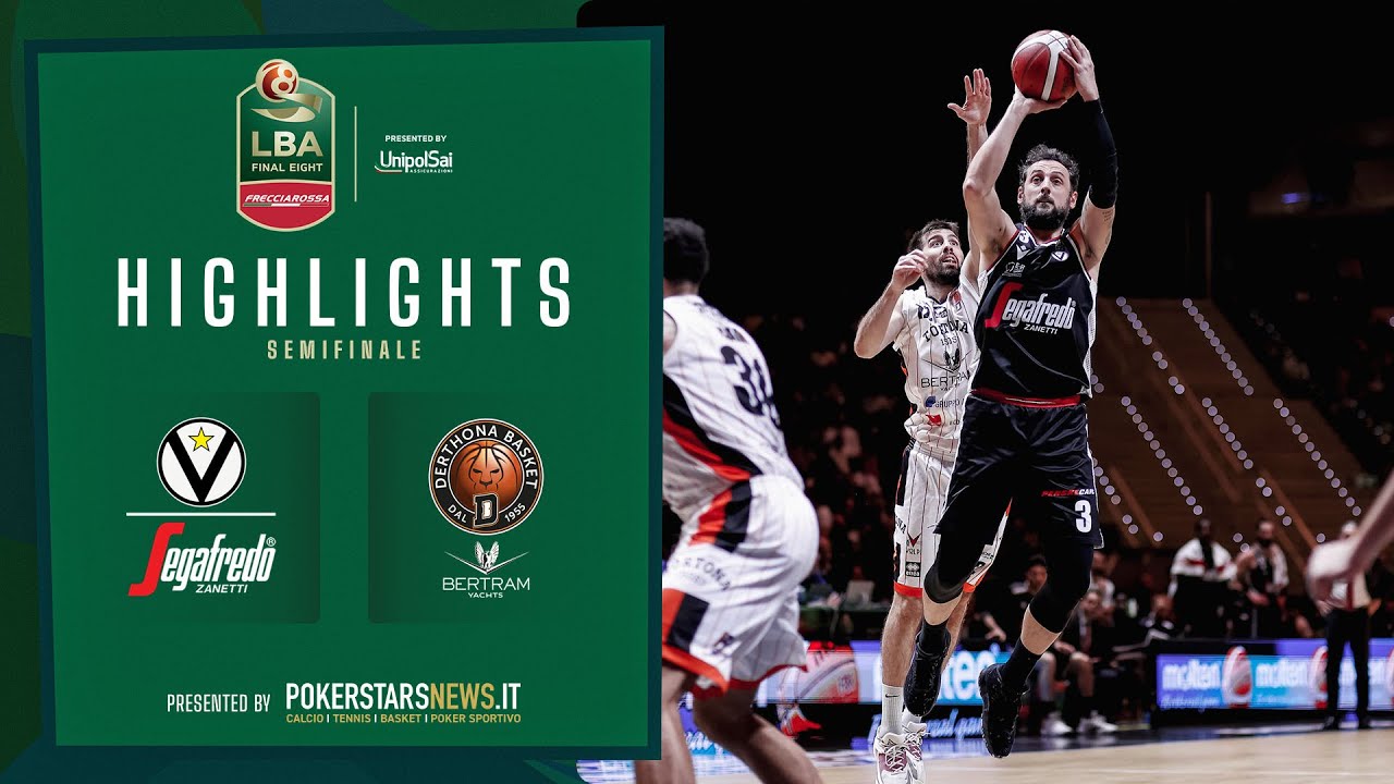 Virtus Segafredo Bologna - Bertram Yachts Derthona Tortona | Frecciarossa Final Eight 2023