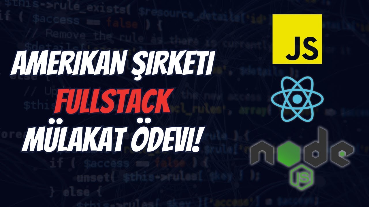 Amerikan Şirket İle Yaptığım Fullstack Mülakat! (React + Node.js)