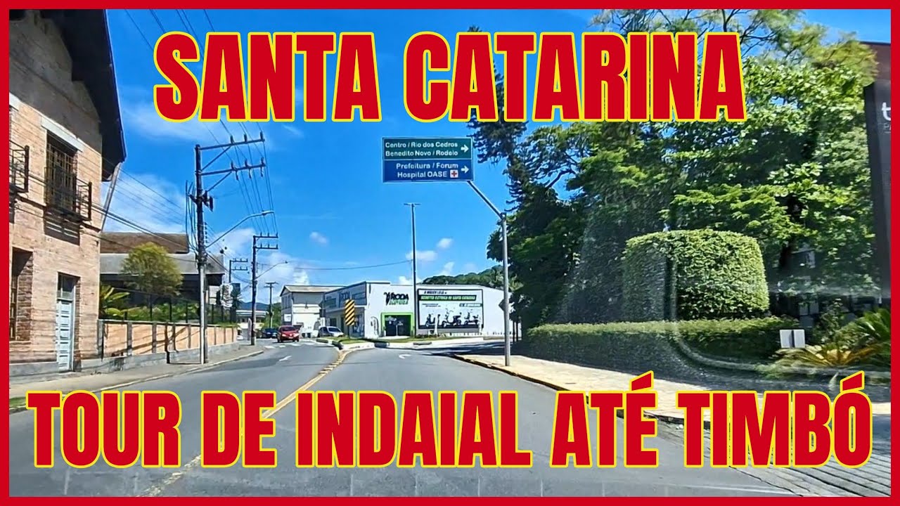TOU DE INDAIAL ATÉ O CENTRO DE TIMBÓ - SANTA CATARINA - BRASIL