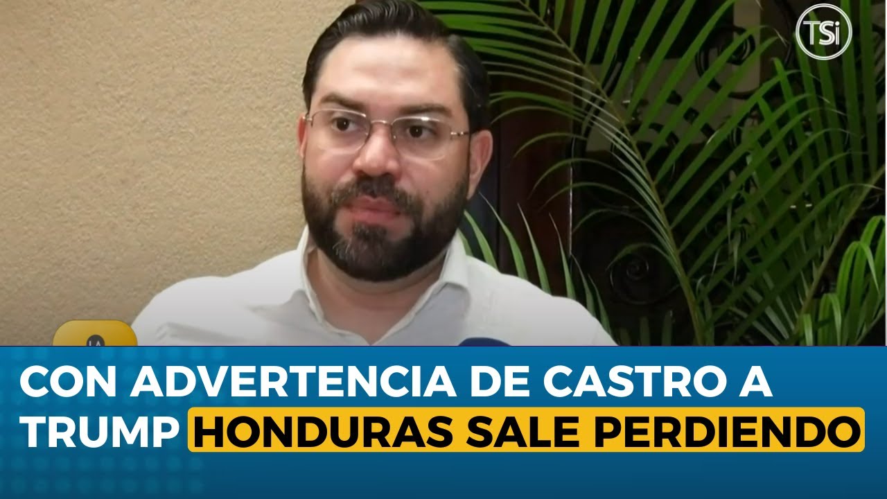 Con advertencia de Castro a Trump Honduras sale perdiendo