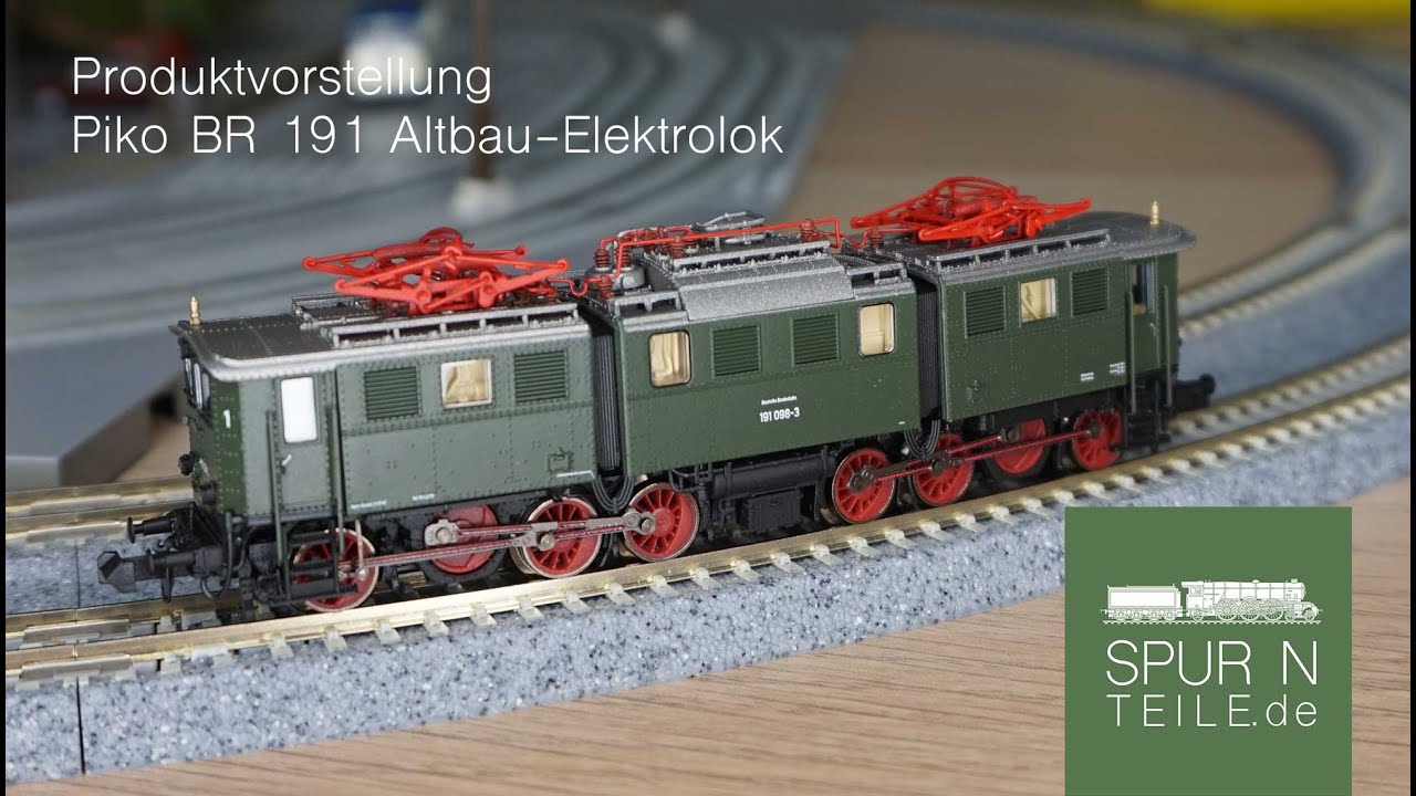 Spur N: Piko BR 191 (40350 / 40351)
