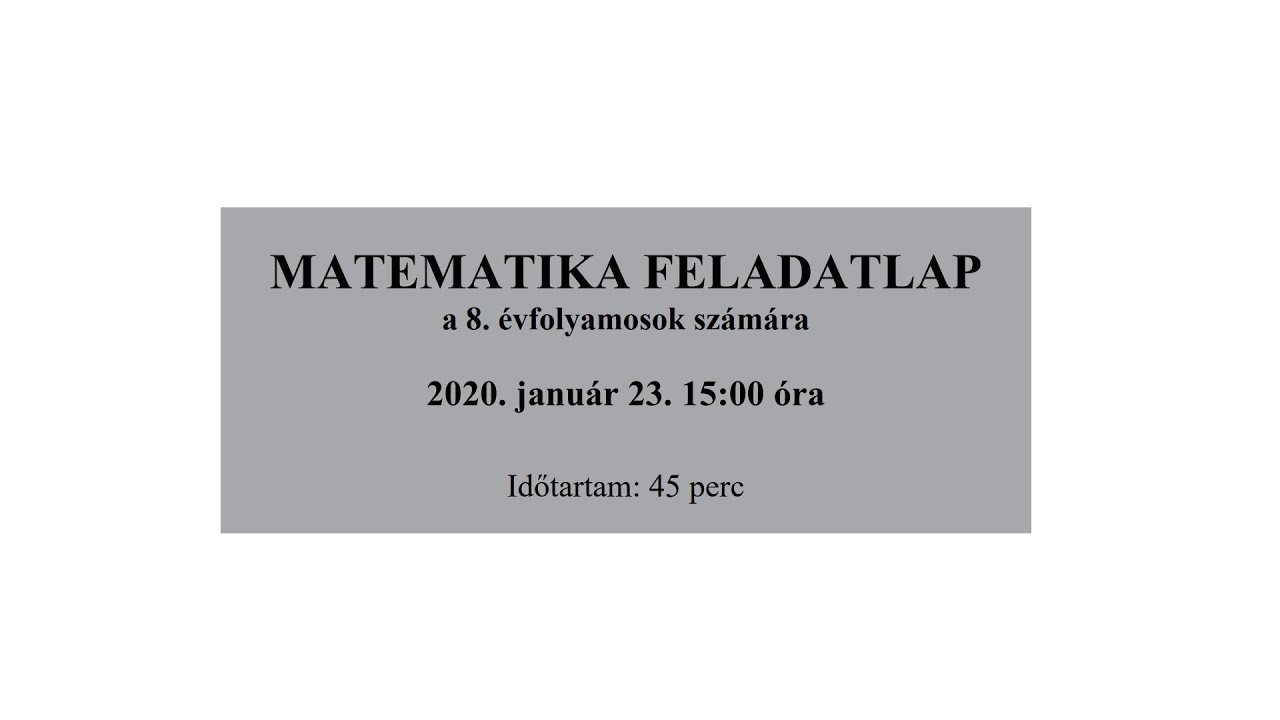 8 osztályos matek felvételi 2020. január 23. (1-10. feladat)