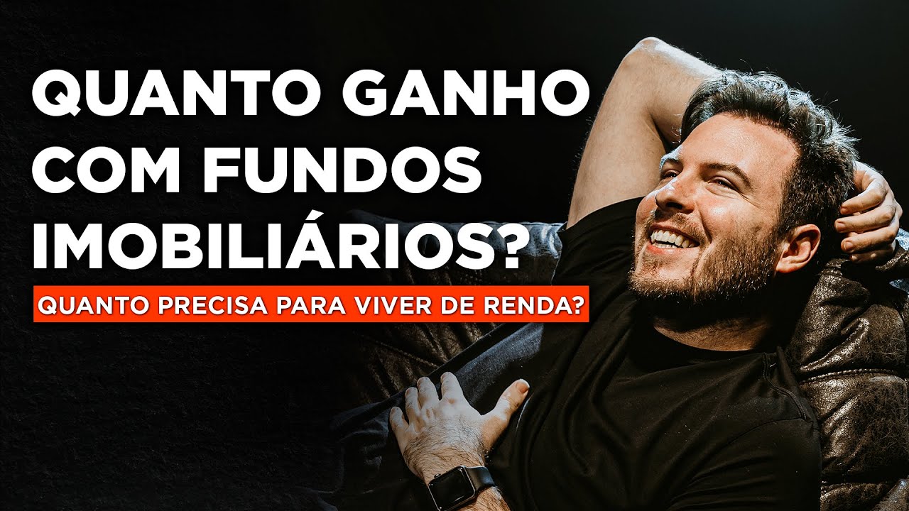 QUANTO EU GANHO DE FUNDOS IMOBILIARIOS POR MÊS? Dá pra VIVER DE RENDA?