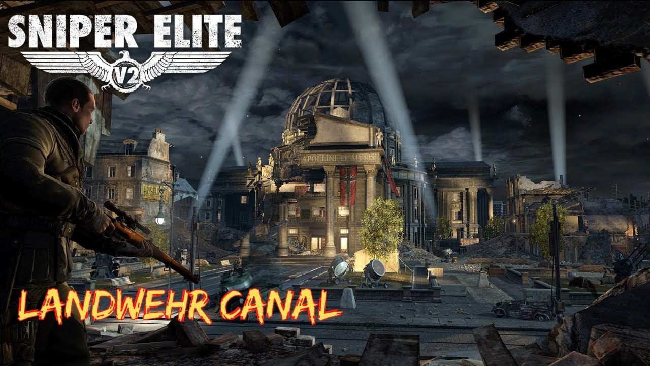 The Landwehr Canal | Sniper Elite V2 DLC Mission | No Commentary