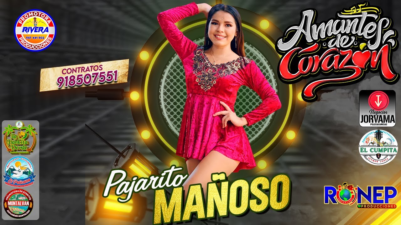 AMANTES DE CORAZ&Oacute;N - PAJARITO MA&Ntilde;OSO - PRIMICIA 2023