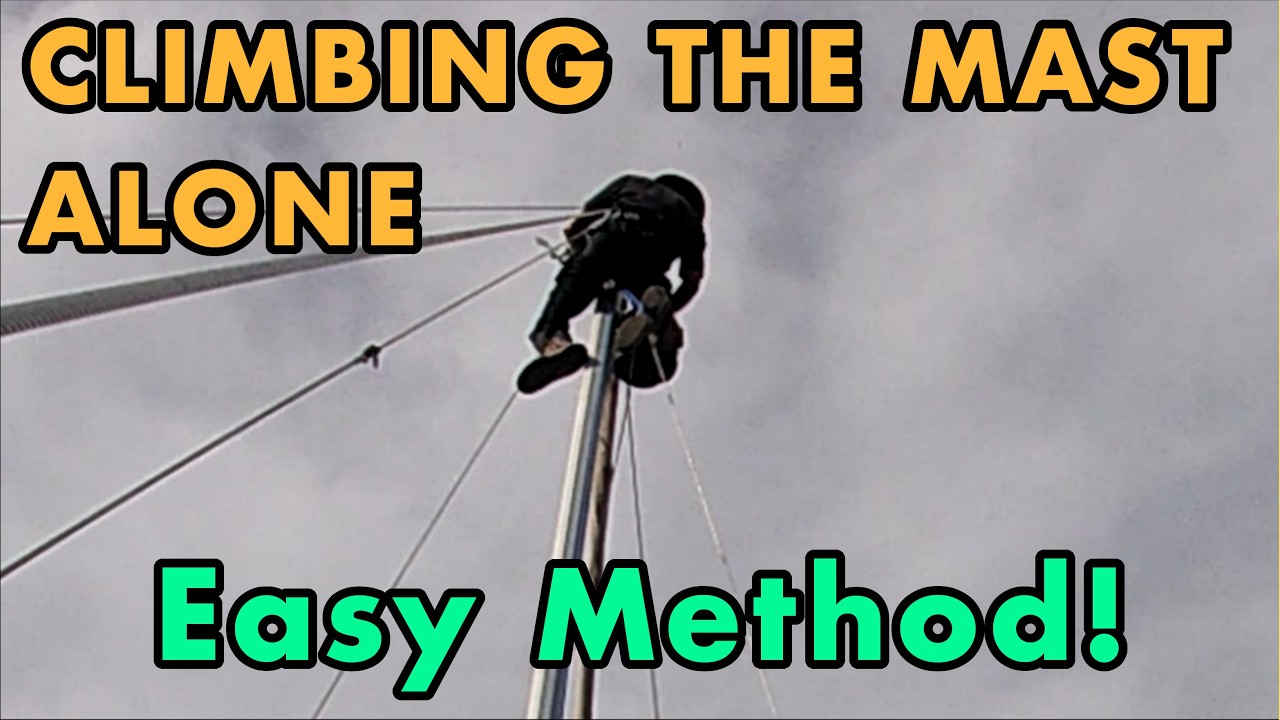 Terrifying Single Handed Mast Climb!