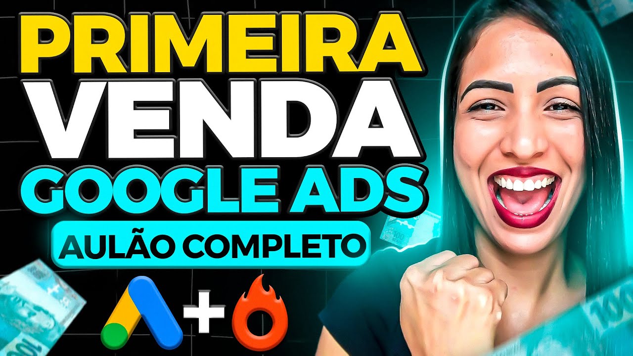 Como Anunciar no Google Ads: Passo a Passo Completo para AFILIADOS INICIANTES [Atualizado 2024]