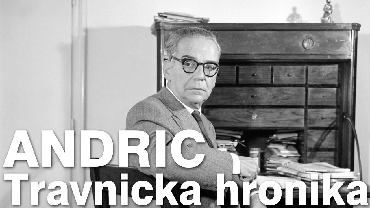 IVO ANDRIC Travnicka hronika 2/2