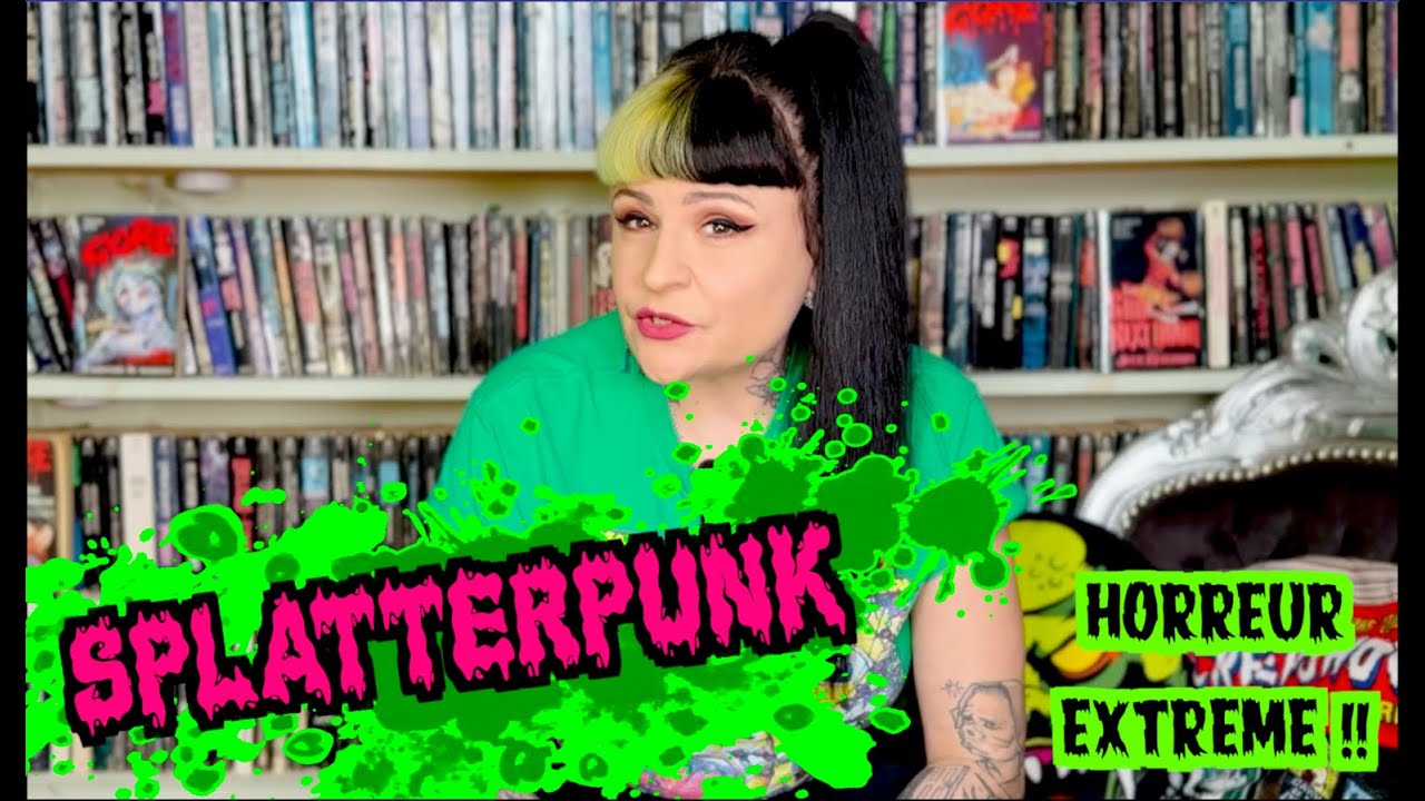LE SPLATTERPUNK, LES LIVRES D'HORREUR LES PLUS EXTREMES.