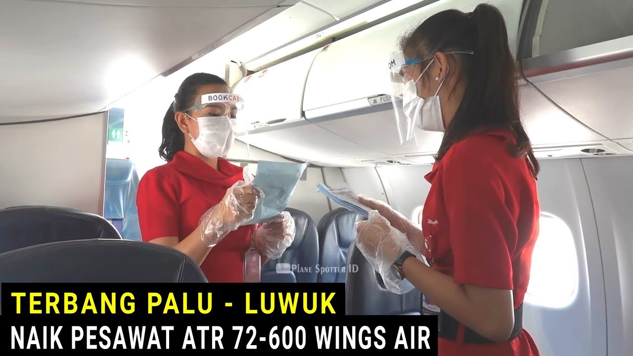 Naik Pesawat Baling - Baling Wings Air, Terbang dari Palu ke Luwuk dengan ATR 72-600