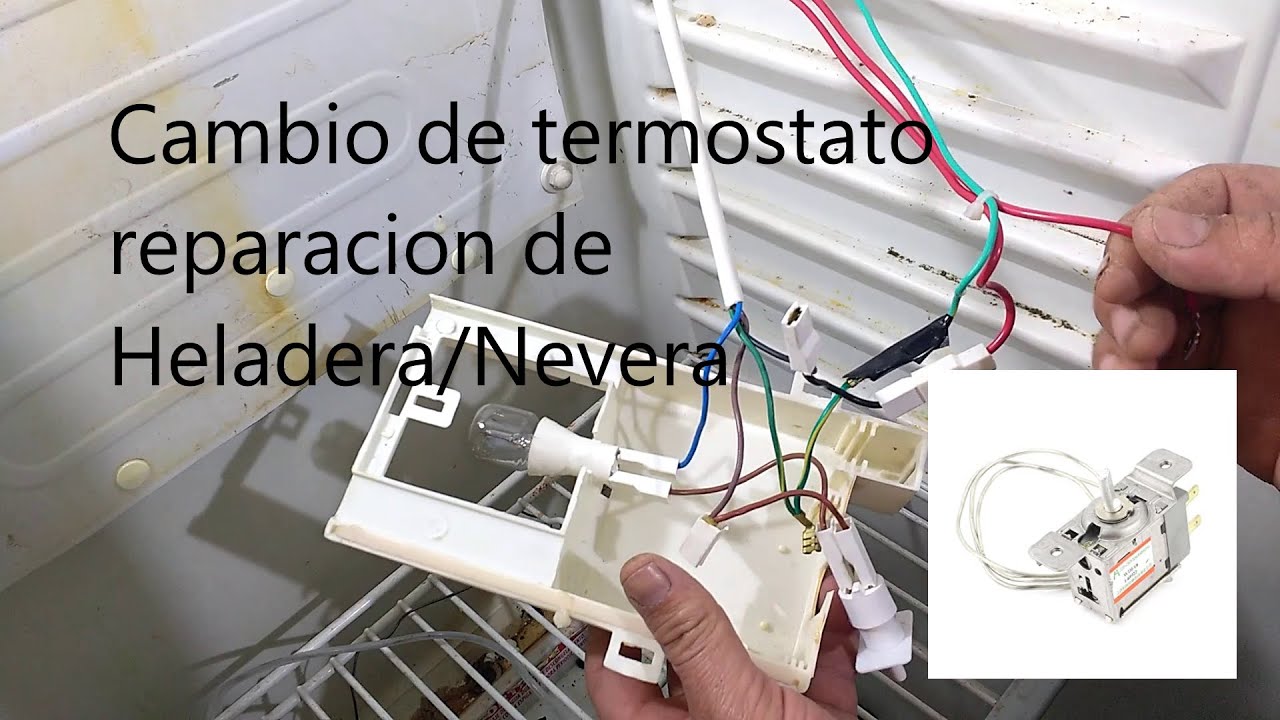 Reparacion de Heladera / nevera, cambio de termostato