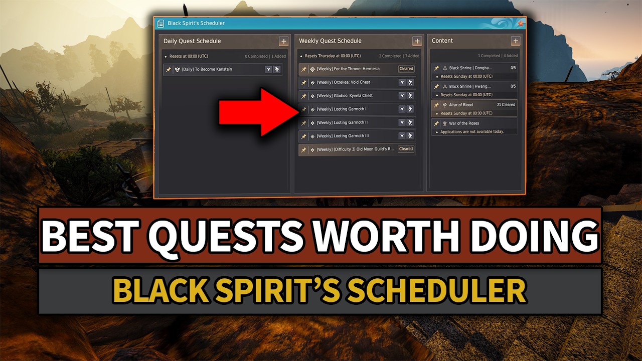 Important Quests Worth Doing With Black Spirit's Scheduler | BDO