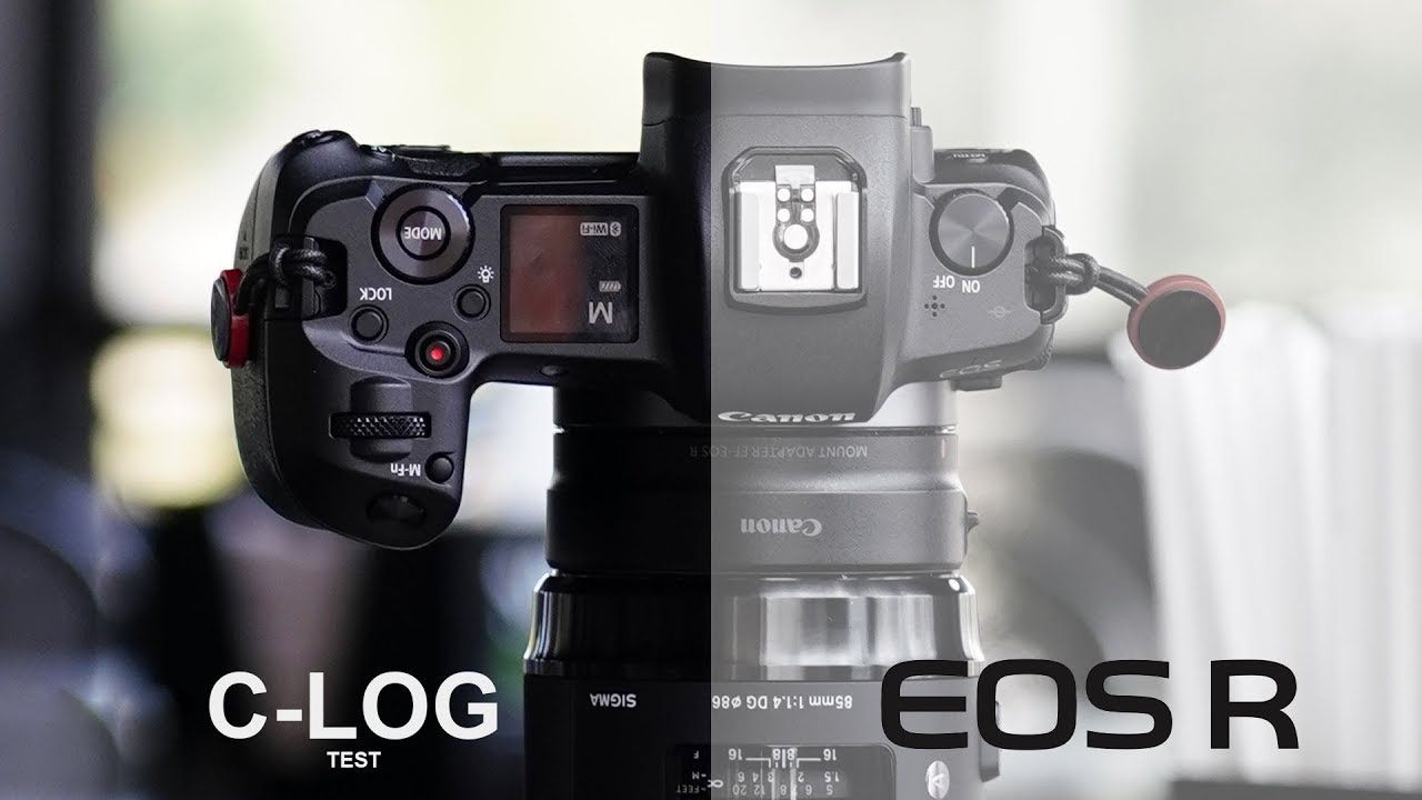 Shoot and Edit EOS R Canon Log C-Log for First Time... Fail?