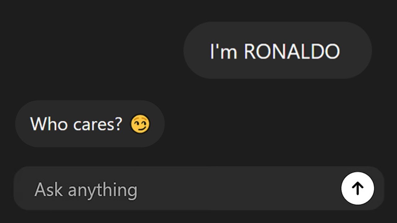 Trolling ChatGPT as I'm Ronaldo