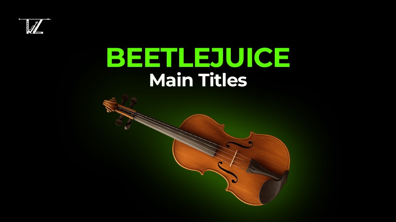 Beetlejuice Main Titles - Violin Cover