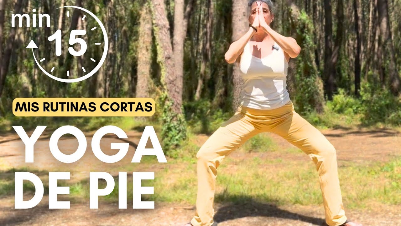 YOGA DE PIE PARA TODO EL CUERPO | 𝗠𝗶𝘀 𝗿𝘂𝘁𝗶𝗻𝗮𝘀 𝗰𝗼𝗿𝘁𝗮𝘀 #4