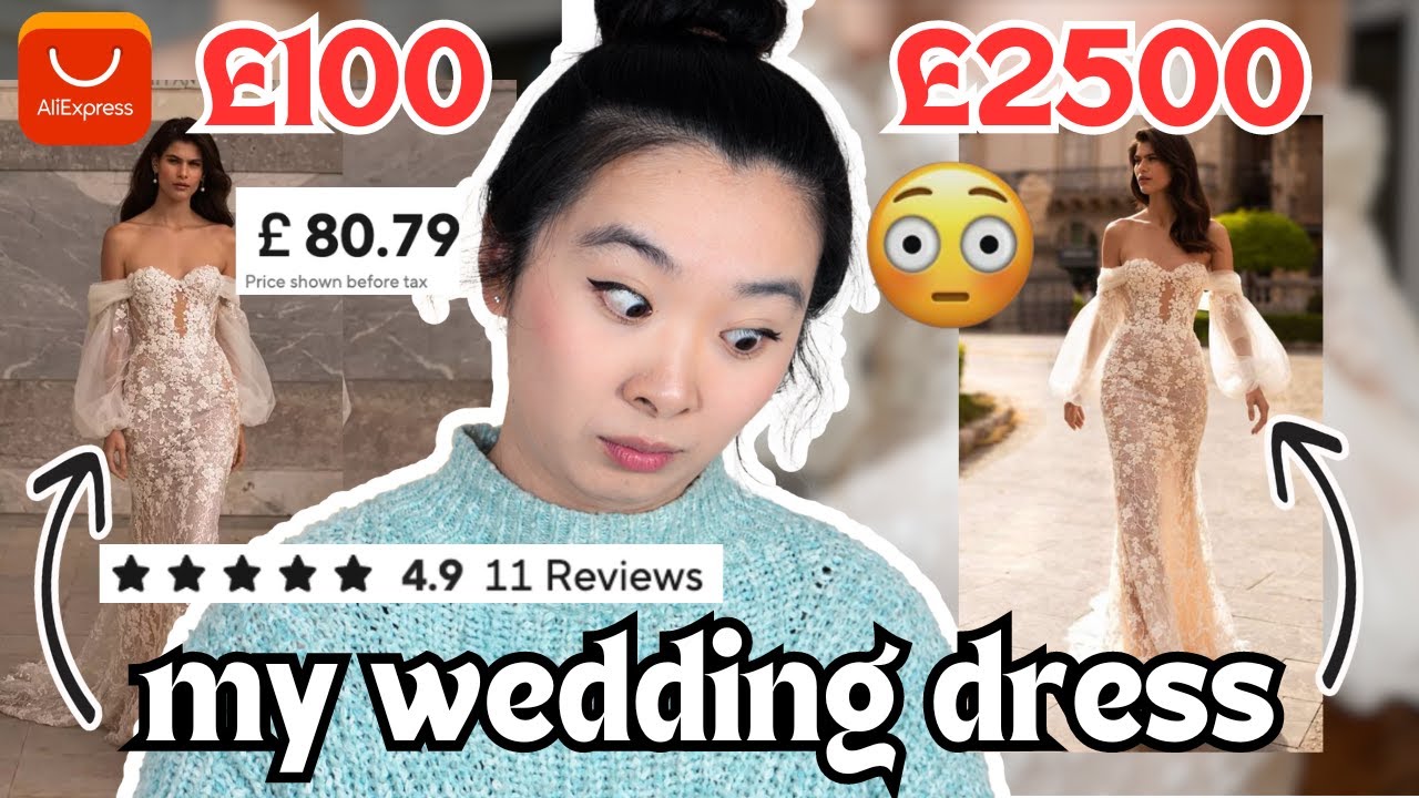 £100 AliExpress Dupe vs My £2500 Wedding Dress (I got both💸)
