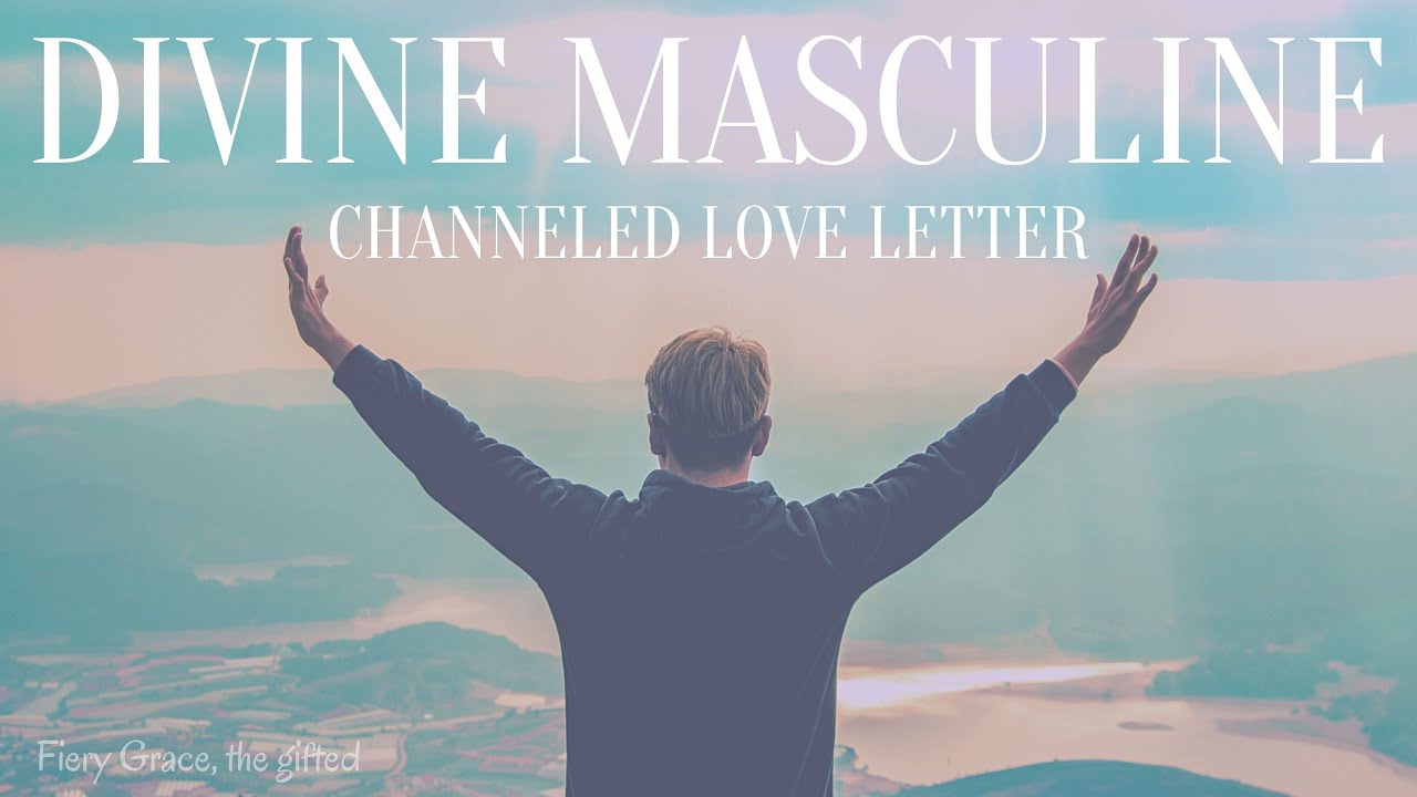 DF You Helped Me Find Joy, Happiness, and Love  |  Divine Masculine Collective Love Letter