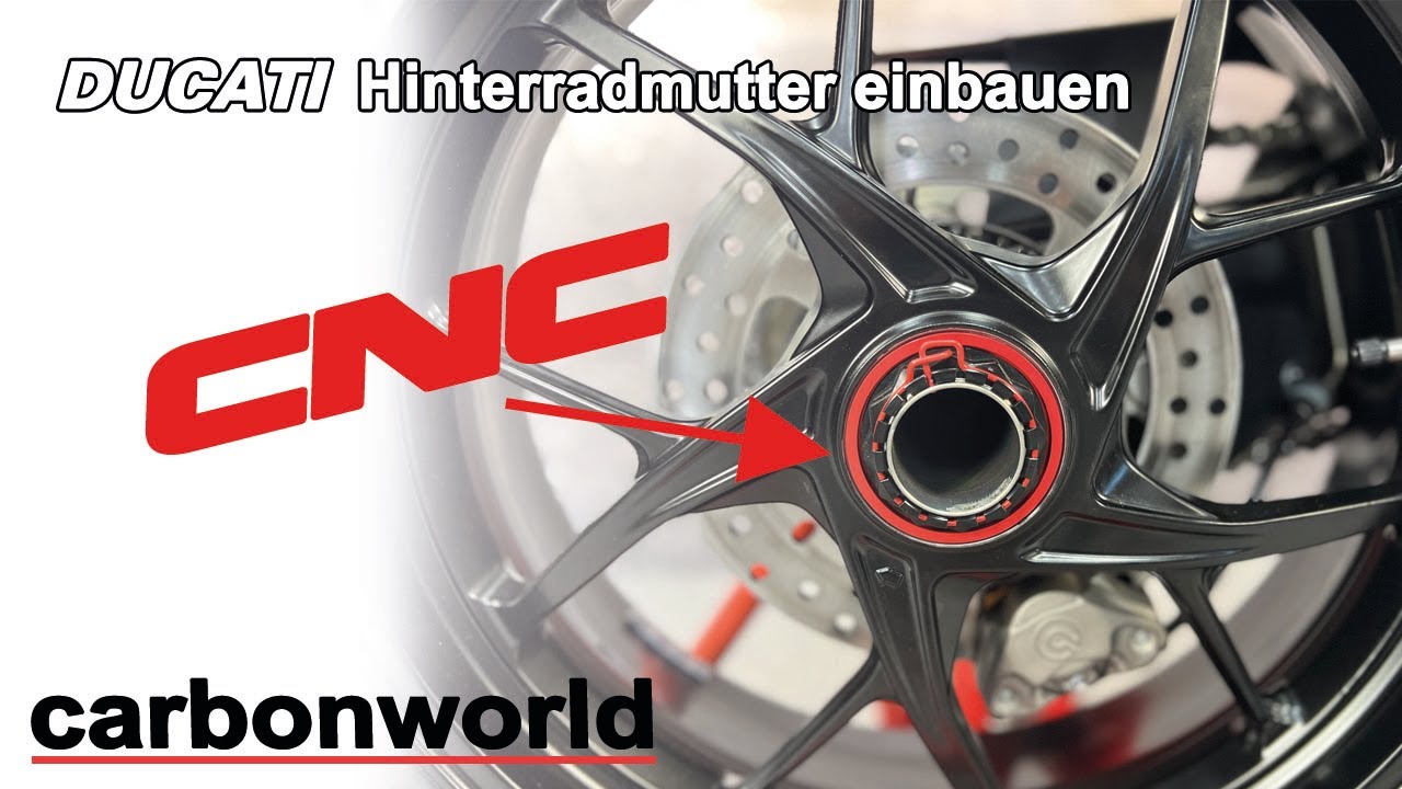 Ducati Hinterrad ausbauen und CNC Hinterradmutter einbauen / Carbonworld
