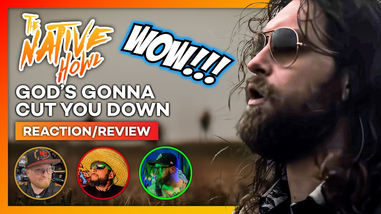 YOU HAVE TO HEAR THIS!!! The Native Howl - God's Gonna Cut You Down Reaction/Review  - Fail or Fire?