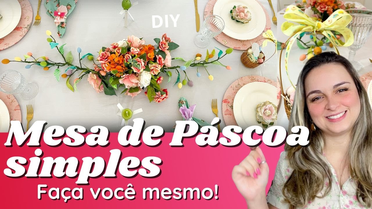 MESA POSTA DE PÁSCOA simples - Fácil de fazer [DIY]