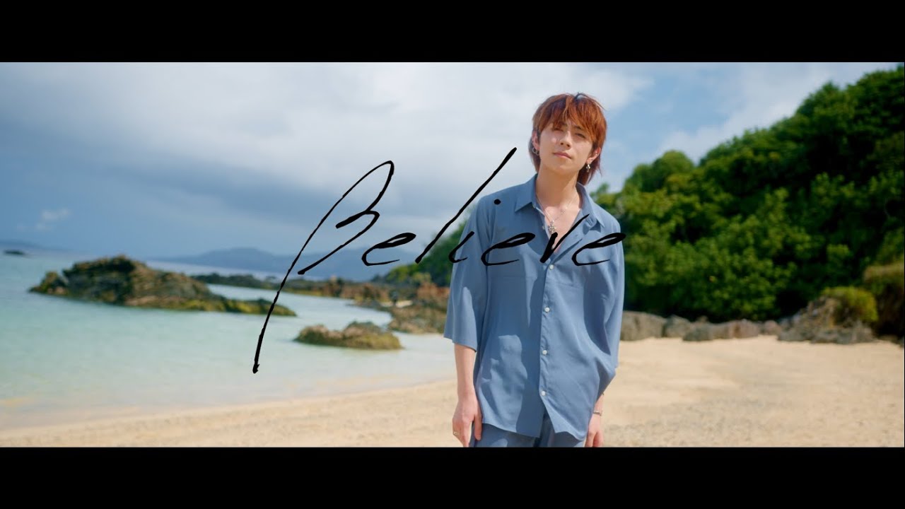 okano_skywalker 『Believe』  Full-MV
