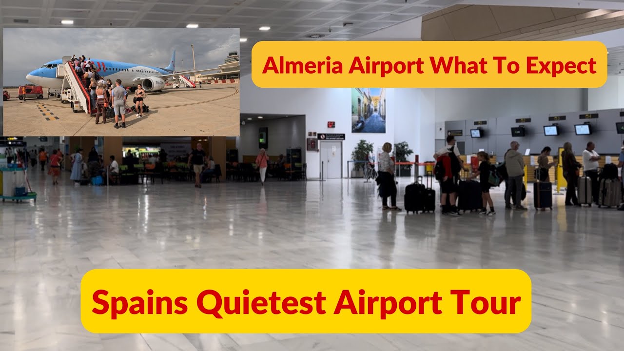 Almeria Airport Spain - What To Expect - Plane Spotting