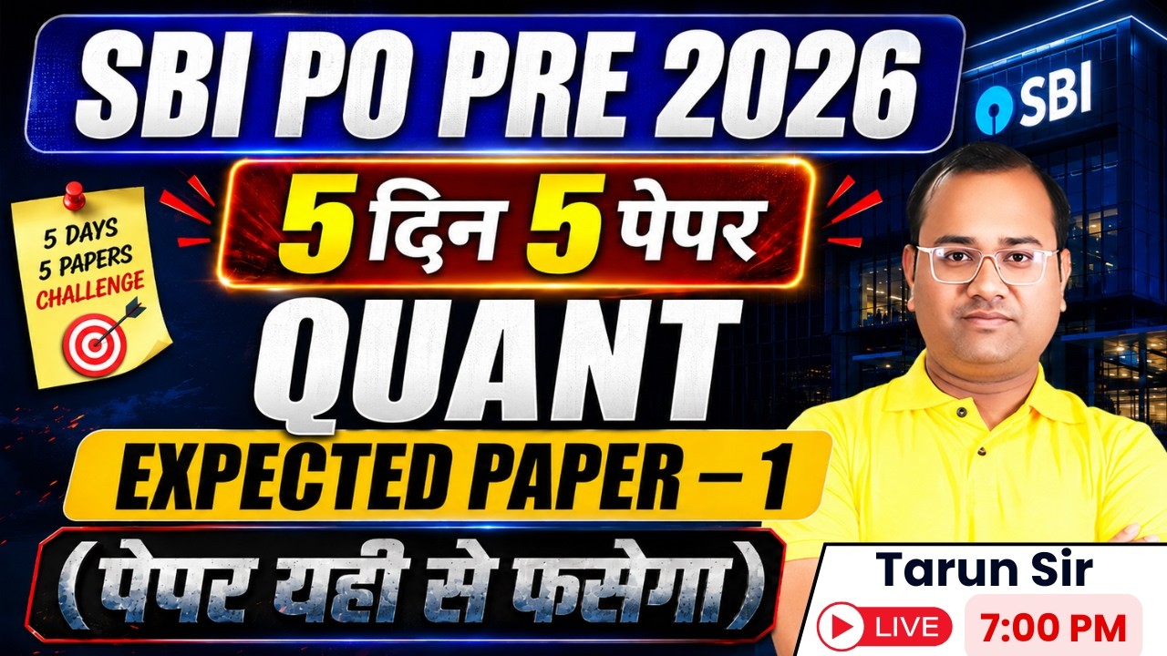 🚨 SBI PO Prelims 2026 Quant Expected Paper 1 | 100% Most Expected Questions Before Exam | Tarun sir