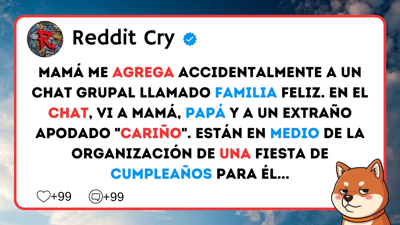 Mamá me agrega accidentalmente a un chat grupal llamado familia feliz. En el chat, vi a mamá, papá y