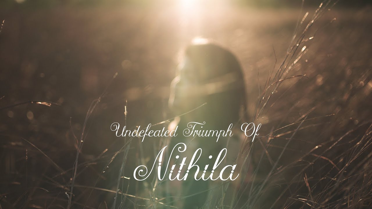Undefeated Triumph Of Nithila | A Short Film I A. R. Rahman