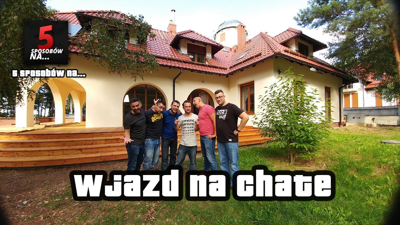 SZOKUJĄCA CHATA 5 SPOSOBÓW ZA GRUBE MILIONY