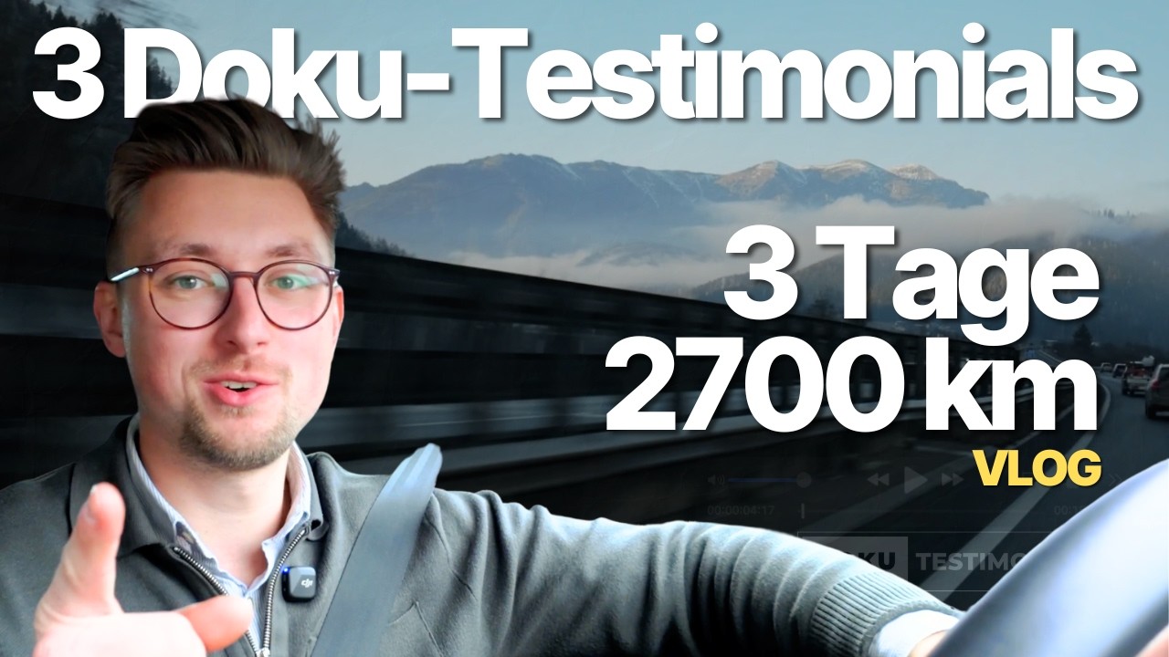 3 Kunden • 3 Tage • 2700 km – Wie ich mit Doku-Testimonials B2B-Umsätze skaliere VLOG