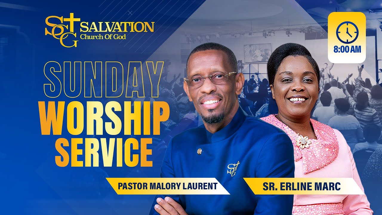8:00 AM Worship Service | 12/28/25 | Salvation Church of God | Pasteur Malory Laurent