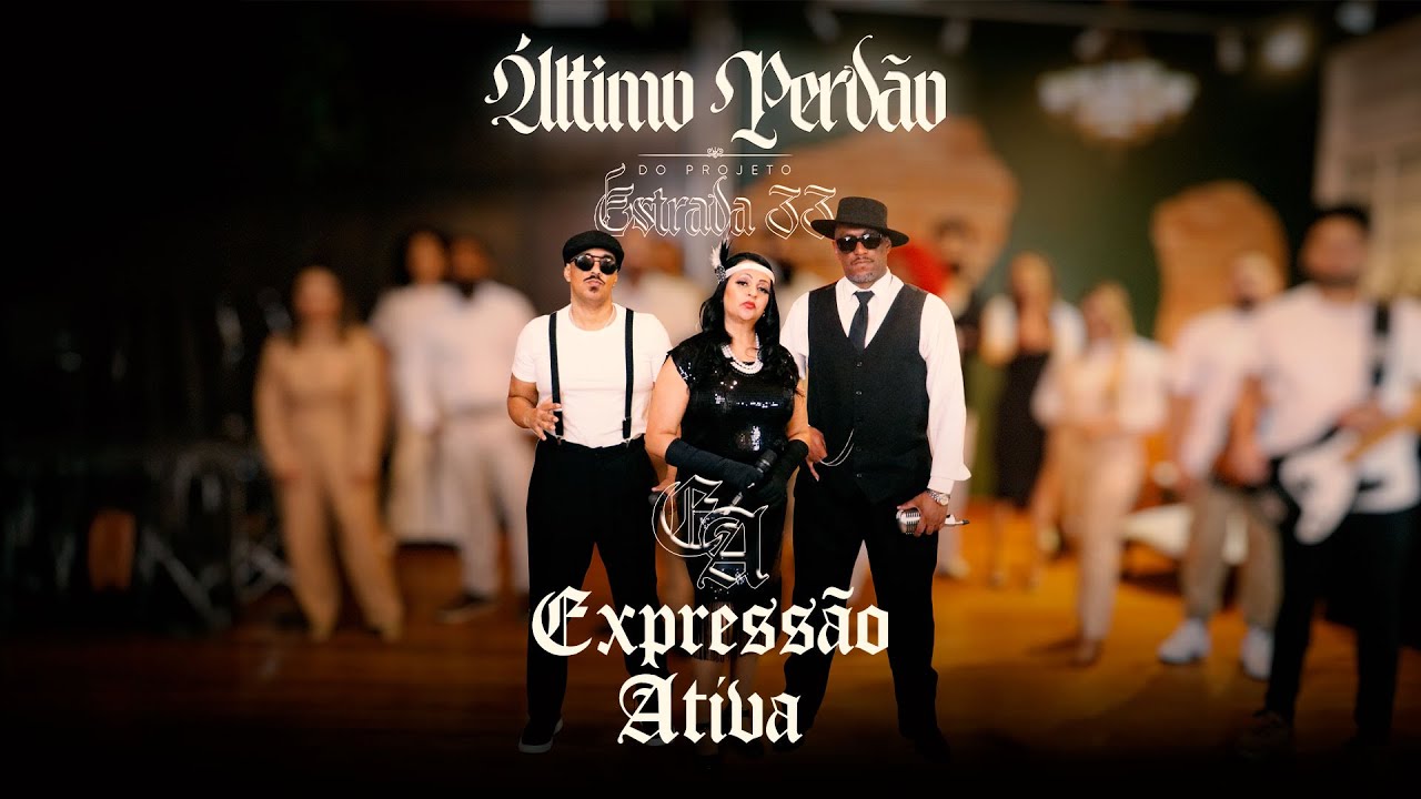 Express&atilde;o Ativa ft. Coral Voice Soul - &Uacute;ltimo Perd&atilde;o [Ac&uacute;stico - Clipe Oficial]