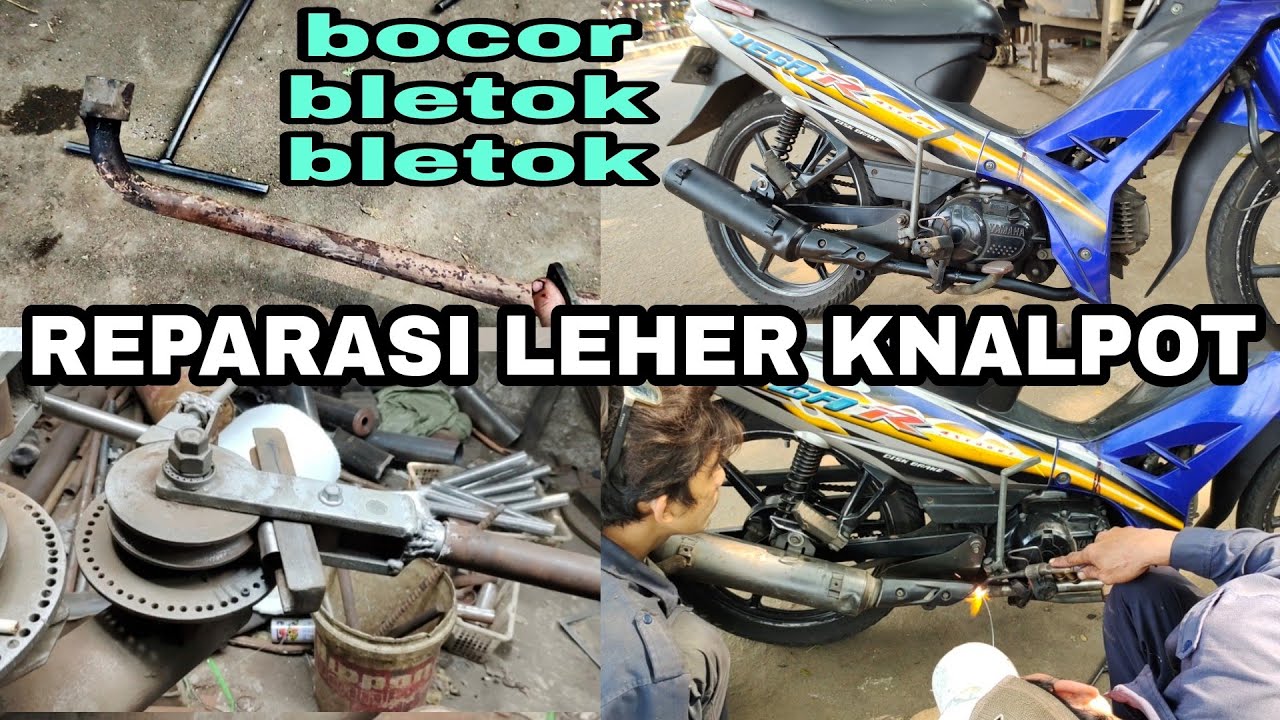 LEHER KNALPOT YAMAHA VEGA R KROPOS DAN BOCOR BEGINI CARA PERBAIKINYA  TIPS AMPUH