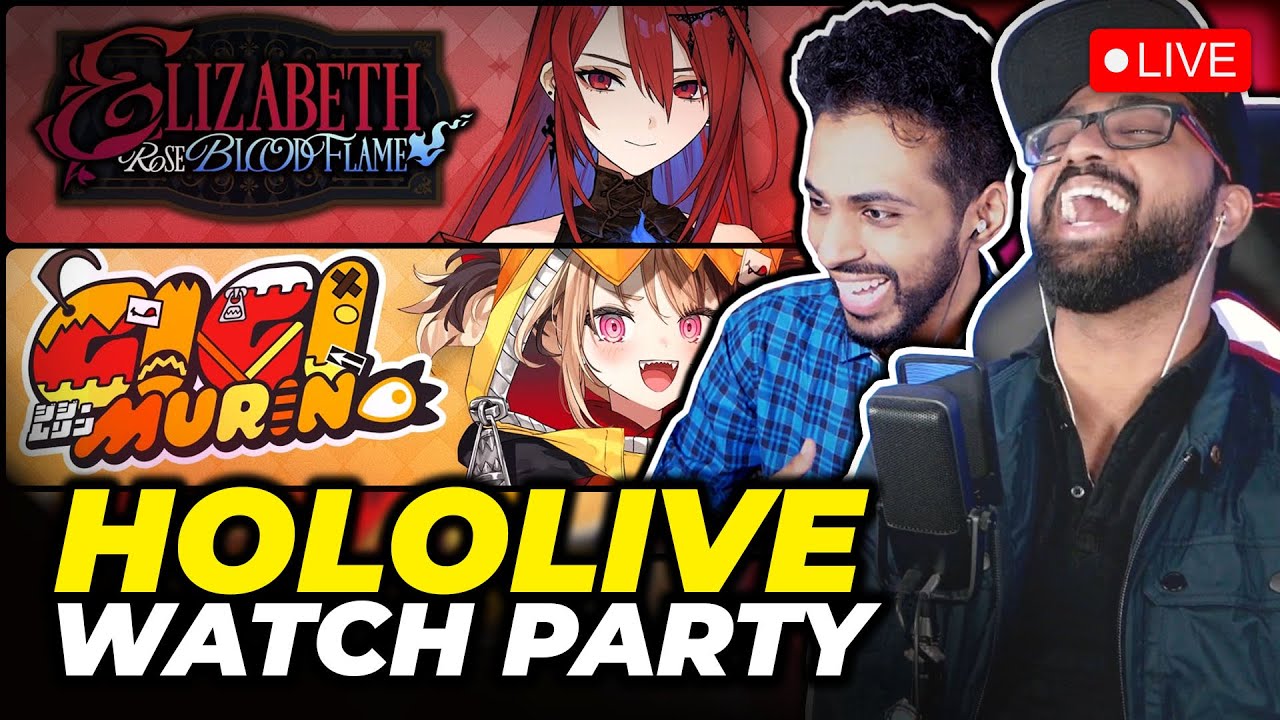 Hololive EN New Gen!! Day 1 Watch-Along! Elizabeth Rose Bloodflame & Gigi Murin #holoJustice