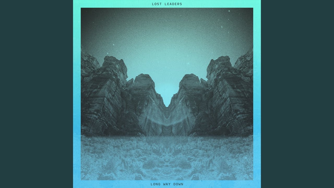 Long Way Down
