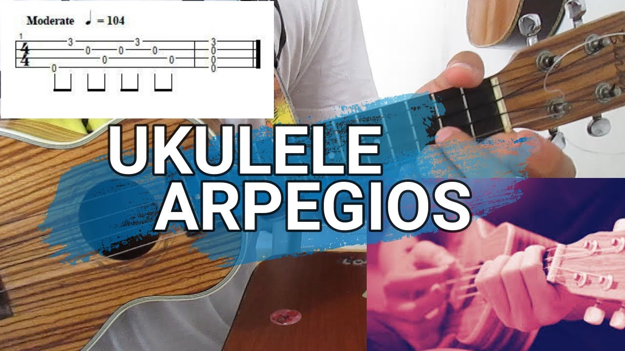 ARPEGIOS en UKULELE - Fáciles